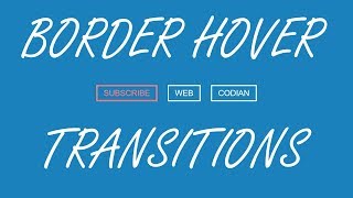 Border transitions button effect using HTML and CSS only