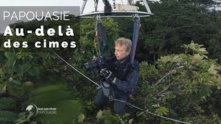 Papouasie - le scientifique de la jungle - #fautpasrever