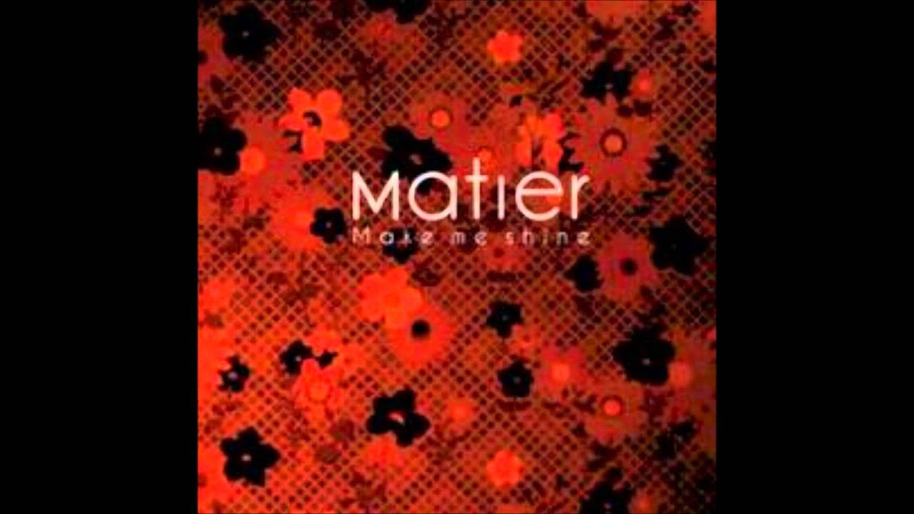 Matier - As A Kiss, As A Chance