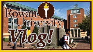Life Of A Rowan Student! University Vlog