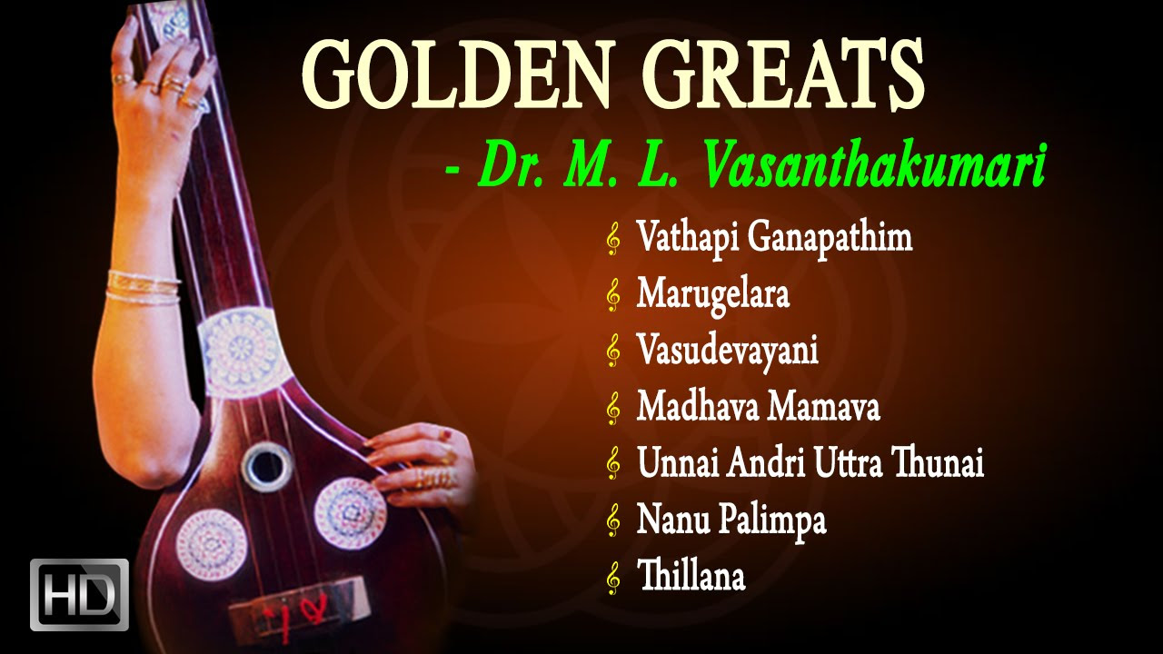 DrMLVasanthakumari  Vocal Support by Sudha Ragunathan   Golden Greats  Classical Vocal  Jukebox