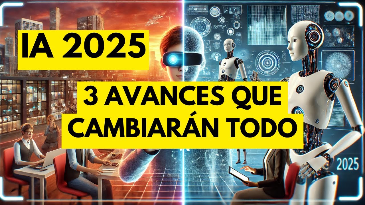 Los 3 Avances de la Inteligencia Artificial que Cambiarán el Mundo en ...
