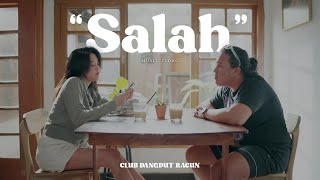 Club Dangdut Racun - Salah ( Official Music Video )