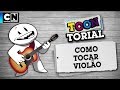 Como tocar violão | Toontorial | #FiqueEmCasa