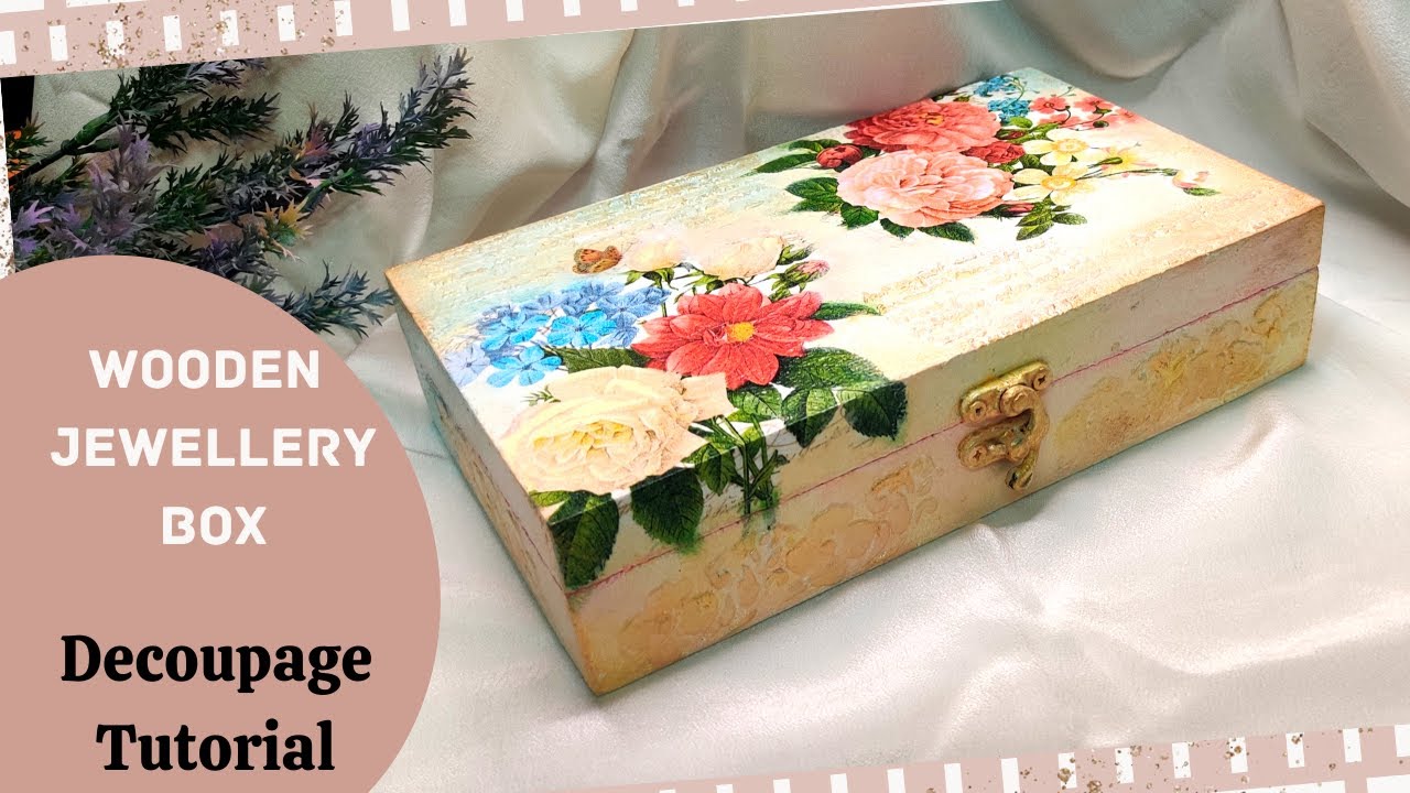 Decoupage For Beginners -Decoupage Wooden Box-  How To Make Decoupage On Wooden Box | Mix-Media Art