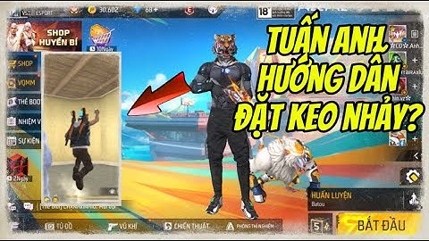 Tuấn Anh hướng dẫn đặt keo nhảy? #freefire #nhasangtaofreefire