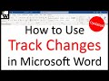 How To Use Track Changes In Microsoft Word How To Use Track Changes In Microsoft Word