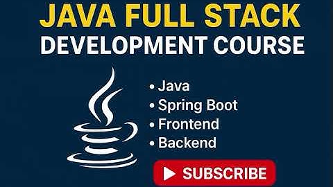 🔥 Java Full Stack Development Course for Beginners | Step-by-Step Practical Tutorial Series