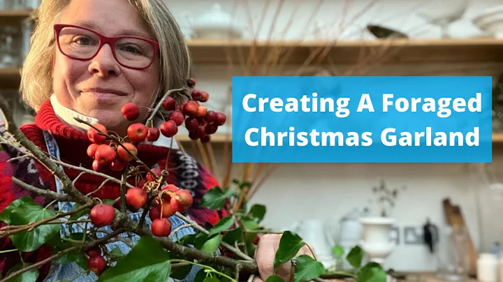 How I make a fifteen foot foraged Christmas garland