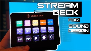 How I Use My Stream Deck For Sound Design