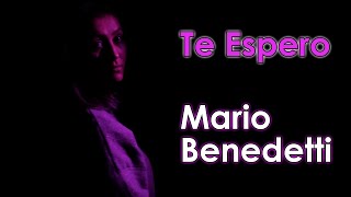 ¿Es eso AMOR IMPOSIBLE? - Te Espero - Mario Benedetti - Voz Feneté