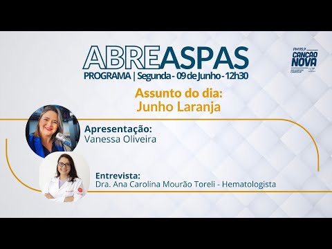 ABRE ASPAS | JUNHO LARANJA | 09 DE JUNHO