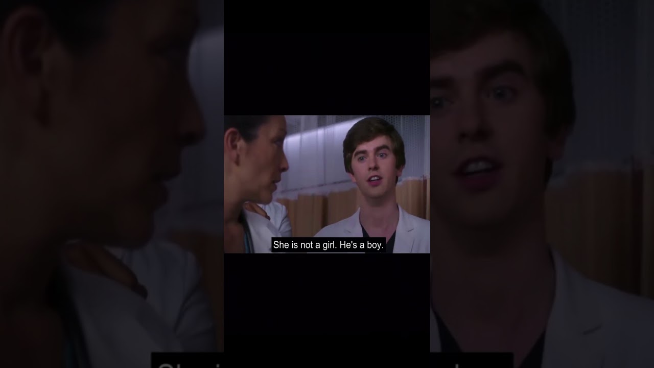 The good doctor Transgender girl YouTube
