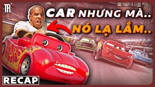 Thế Giới Xe Hơi Nhưng Tôi Bị Đa Nhân Cách Recap Xàm Cars