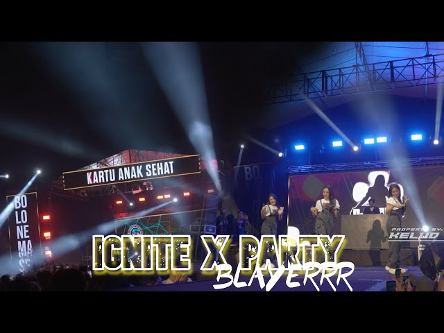 DJ BASS BLAYER IGNITE X PARTY | JINGLE GANG RUWET OFFICIAL WUWUR GABUS PATI class=
