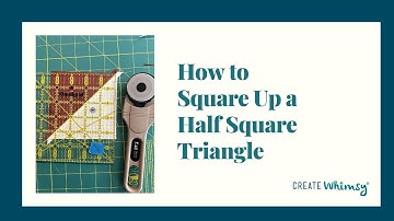 How to Square up a Half Square Triangle