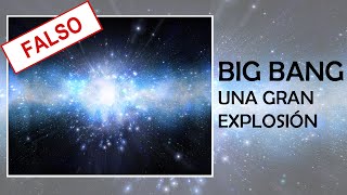 El Big Bang es la teoría más aceptada por la comunidad científica p...
