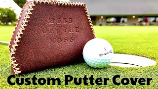 Custom Putter Cover For Custom Putter