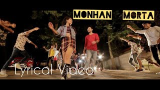 Monhan Morta Lyrical Video Siddarth Sinha Hrishikesh Sinha Kinnori Gogoi
