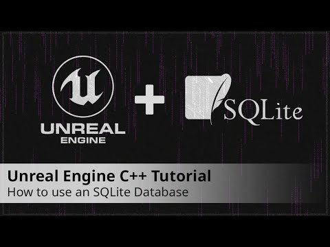 Unreal Engine C++ Tutorial | How To Save Data With SQLite Database