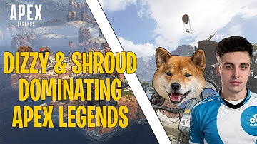 DIZZY & SHROUD DOMINATING APEX (Apex Legends Best Moments)