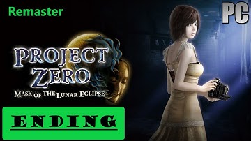 FATAL FRAME PROJECT ZERO MASK OF THE LUNAR ECLIPSE Gameplay Walkthrough Ending NoCommentary Remaster