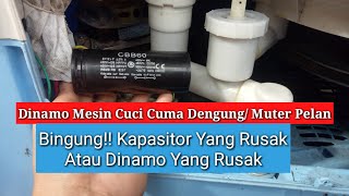 Trik Sederhana Mengetahui Kerusakan Mesin Cuci Cuma Dengung Sebelum Menganti Kapasitor