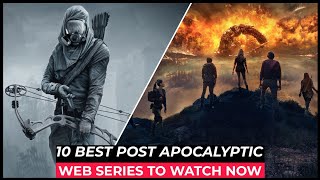 Top 10 Best Post Apocalyptic Series On Netflix, Amazon Prime, HBO MAX | Best Survival Tv Shows 2024