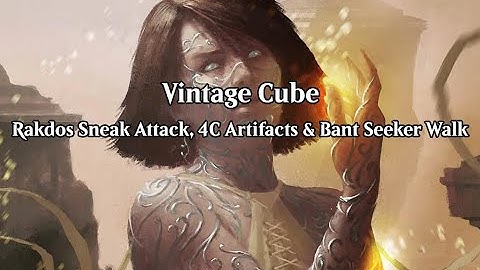 Vintage Cube - Rakdos Sneak Attack, 4C Artifacts & Seeker Walk  (Wheeler VOD - September 16th, 2024)