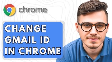 How To Change Gmail ID In Chrome [2025 Guide]