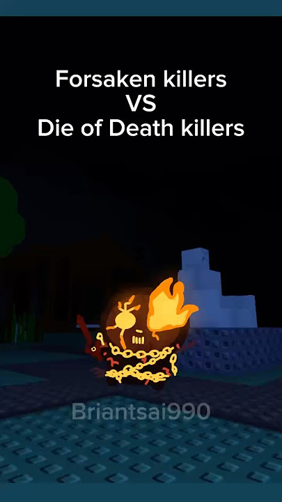 Forsaken killers VS Die of Death killers #cute #forsaken #robloxforsaken #dieofdeath #memes