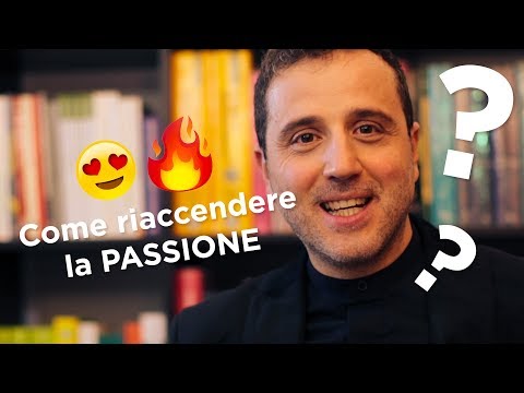 Video: Come Risvegliare La Passione In Un Uomo