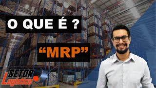 O que é MRP ? Saiba o que significa e como é aplicado