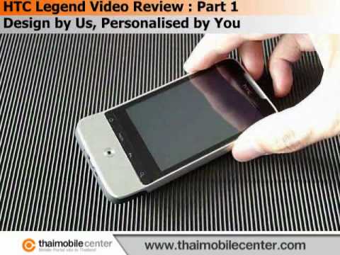 HTC Legend Video Review : Part 1