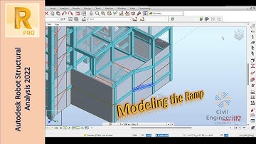 Modeling and Design of RC Buildings in Autodesk Robot | Part 15: Modeling the Car Ramp