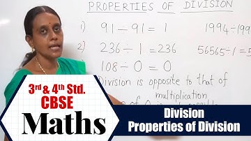 3rd & 4th STD Maths | Division | Properties of Division | CBSE Syllabus Mathematics