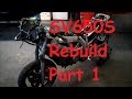 SV650S Rebuild Part 1