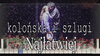 Video thumbnail of "sanah-kolońska i szlugi -łatwa-podkład-pianino-piano-cover-keyboard-karaoke-midi-tutorial-nuty-tekst"