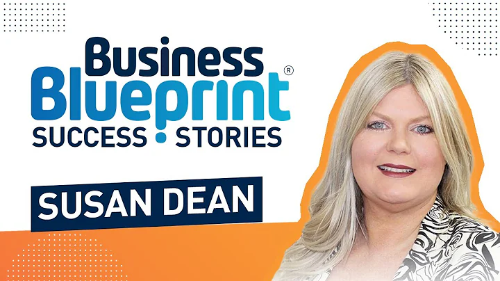 Business Blueprint Success Story - Susan Dean
