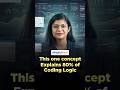 This One Concept Explains 80% Of Coding Logic | Must Know For Beginners | #Shorts | #Simplilearn