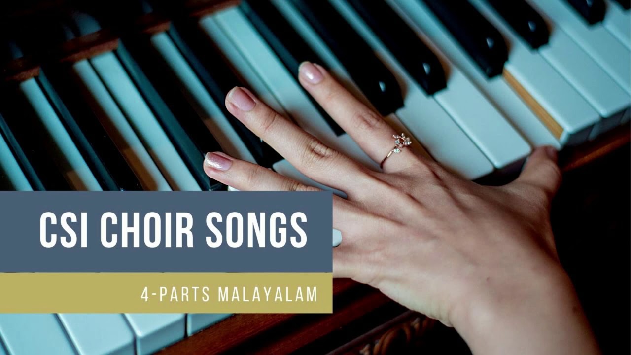 Nonstop CSI WorshipChoir Songs  4 Parts Malayalam