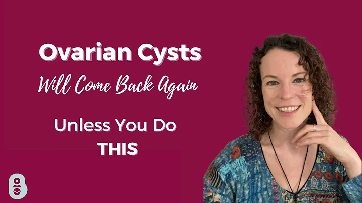 Break Free from Ovarian Cysts: Unveiling the Root Cause and Restoring Your Health