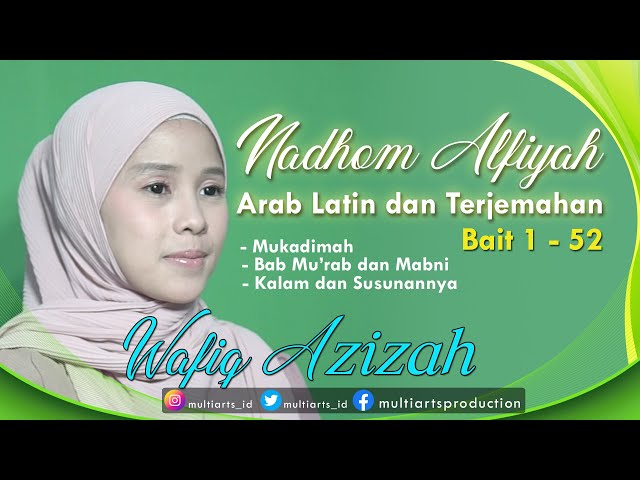 FULL NADHOM ALFIYAH (SANTRI) LENGKAP ARAB LATIN DAN TERJEMAH - WAFIQ AZIZAH class=