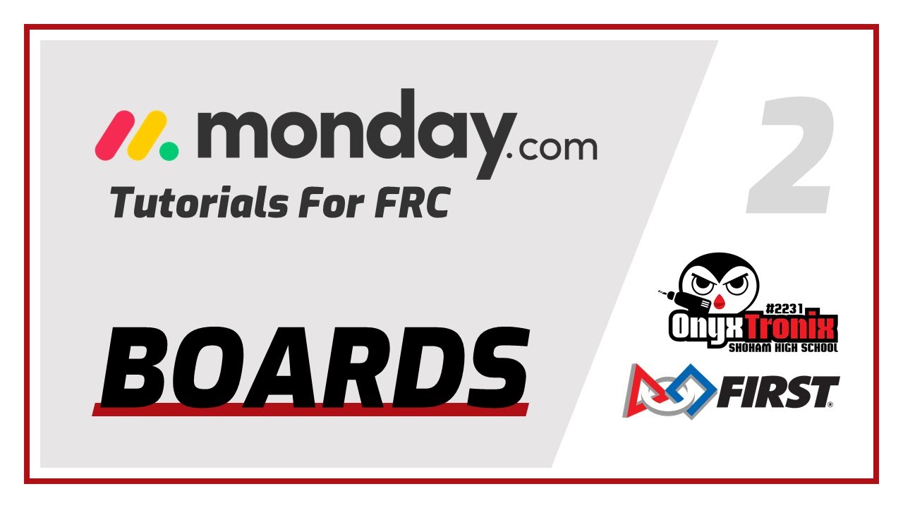 Boards | FIRST steps in monday.com [2] - YouTube
