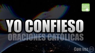 YO CONFIESO | ORACIONES CATÓLICAS