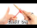 How to CAST ON Knitting for Total Beginners