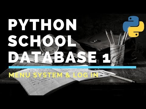 1 Python School Database menu system log in and out