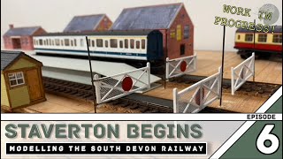 Building a model railway - Starting Staverton - Ep 6 Modelling the South Devon Railway