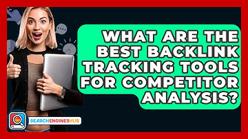 What Are The Best Backlink Tracking Tools For Competitor Analysis? - SearchEnginesHub.com