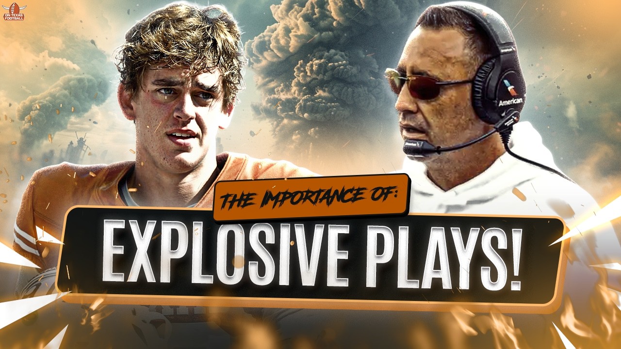 The IMPORTANCE of Explosive Plays in Sark's Offense! 🏈💥  | Texas Football
